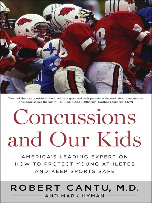Title details for Concussions and Our Kids by Robert Cantu - Available